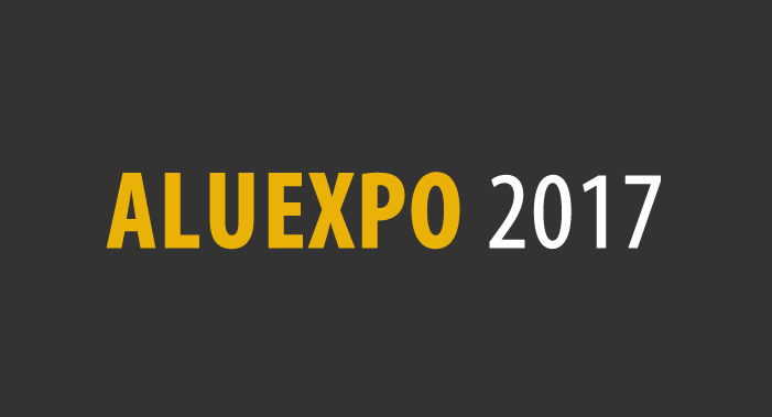  ALUEXPO 2017 - Machinery and Products Specialized Fair